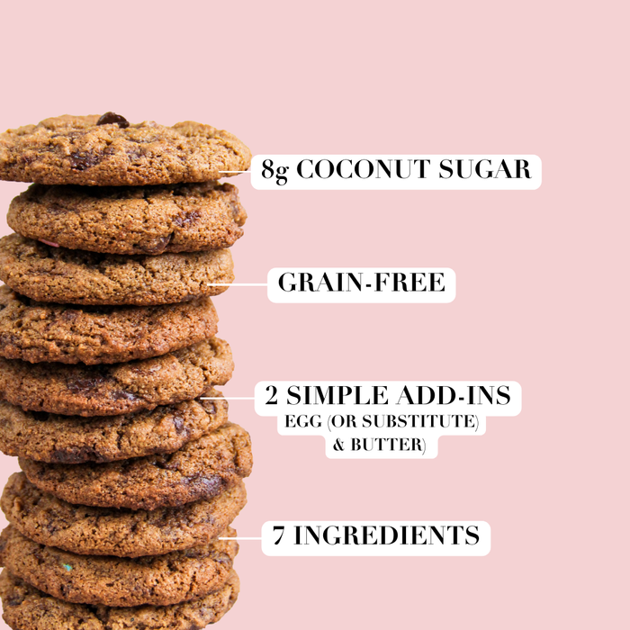Stack of chocolate chip cookies. Includes text: 8g coconut sugar, grain-free, 2 simple add-ins (egg, or substitute & butter), 7 ingredients)