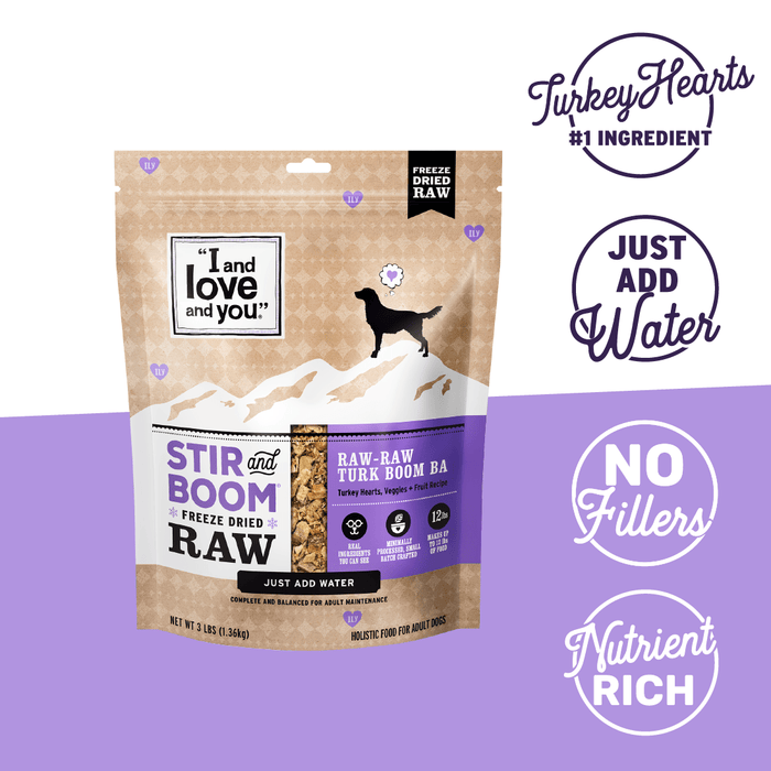 A package of I and Love and You Stir and Boom Raw Raw Turk Boom Ba Dinner Grain-Free Dehydrated Dog Food features turkey hearts as the main ingredient. This grain-free option includes Just Add Water convenience, No Fillers, and Nutrient Rich benefits.